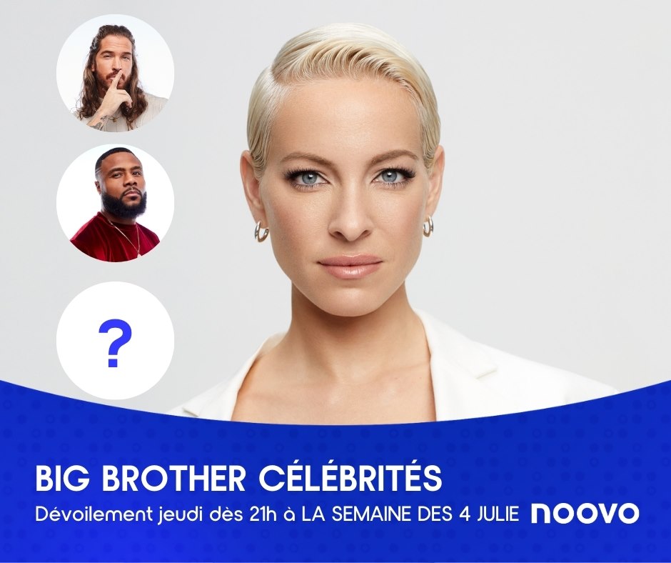 Big Brother Célébrités Noovo