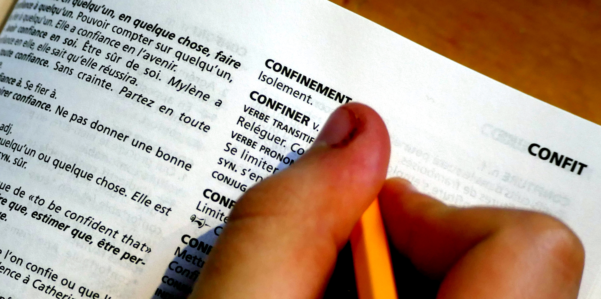 Confinement est devenu d'usage courant