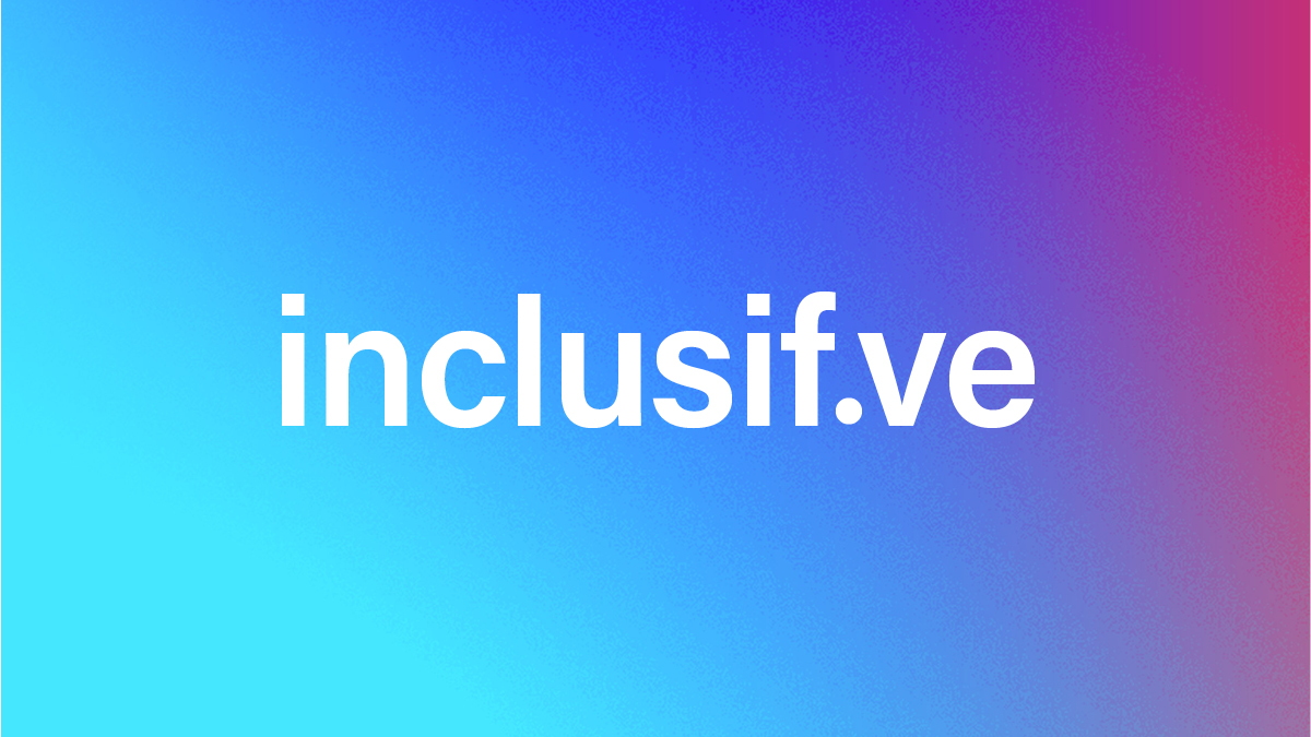 Montage avec le mot inclusif.ve pour illustrer l'écriture inclusive.