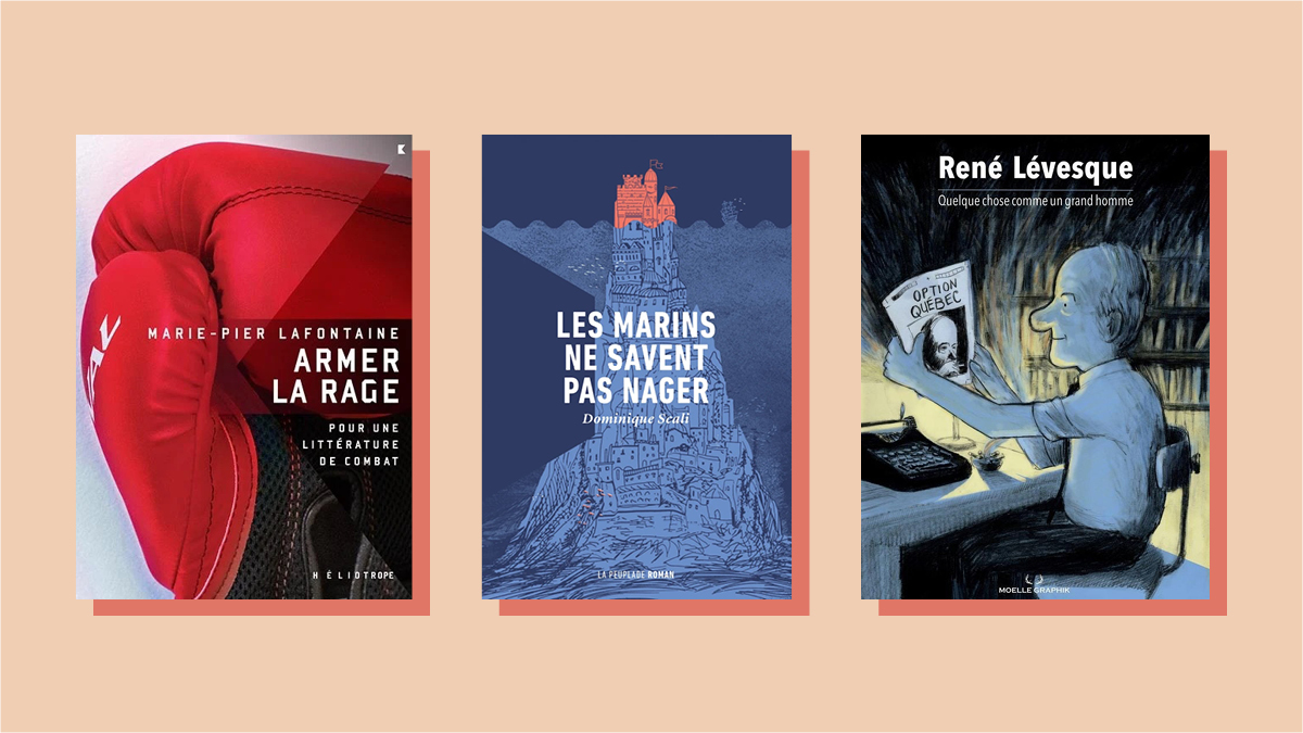 L’essai « Armer la rage : Pour une littérature de combat » de Marie-Pier Lafontaine, le roman « Les marins ne savent pas nager » de Dominique Scali et la bande dessinée « René Lévesque : Quelque chose comme un grand homme » de Marc Tessier et un collectif d’artistes font partie des finalistes des Prix des libraires 2023.